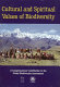Cultural and spiritual values of biodiversity /