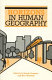 Horizons in human geography /