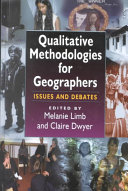 Qualitative methodologies for geographers : issues and debates /