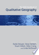 The SAGE handbook of qualitative geography /