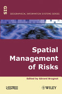 Spatial management of risks /