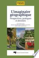 L'imaginaire geographique : perspectives, pratiques et devenirs /