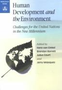 Human development and the environment : challenges for the United Nations in the new millennium /