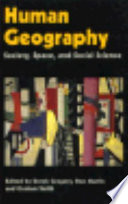 Human geography : society, space, and social science /