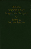 Social geography : progress and prospect /