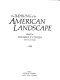 The Making of the American landscape /