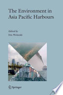 The environment in Asia Pacific harbours /