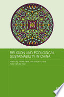 Religion and ecological sustainability in China /