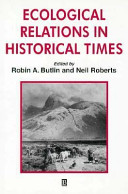 Ecological relations in historical times : human impact and adaptation /