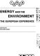 Energy and the environment : the European experience /