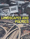 Deterritorialisations ... : revisioning landscapes and politics /