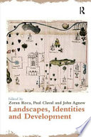 Landscapes, identities and development /
