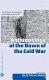 Anthropology at the dawn of the Cold War : the influence of foundations, McCarthyism, and the CIA /