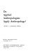 Do applied anthropologists apply anthropology? /