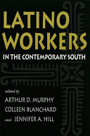 Latino workers in the contemporary South /