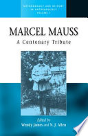 Marcel Mauss : a centenary tribute /