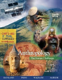 Anthropology : the human challenge /