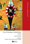 The anthropology of globalization : a reader /