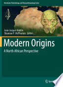Modern origins : a North African perspective /