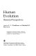 Human evolution : biosocial perspectives /