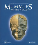 Mummies of the world /