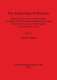 The archaeology of medicine : papers given at a session of the annual conference of the Theoretical Archaeology Group held at the University of Birmingham on 20 December 1998 /