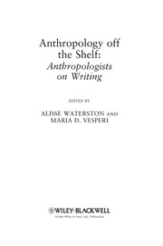 Anthropology off the shelf : anthropologists on writing /