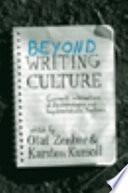Beyond writing culture : current intersections of epistemologies and representational practices /