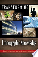 Transforming ethnographic knowledge /