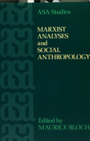 Marxist analyses and social anthropology /