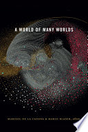 A world of many worlds /