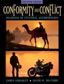 Conformity and conflict : readings in cultural anthropology /