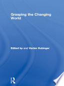 Grasping the changing world : anthropological concepts in the postmodern era /