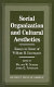 Social organization and cultural aesthetics : essays in honor of William H. Davenport /