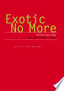 Exotic no more : anthropology on the front lines /