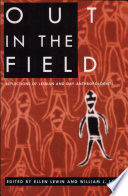 Out in the field : reflections of lesbian and gay anthropologists /