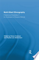 Multi-sited ethnography : problems and possibilities in the translocation of research methods /