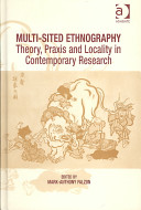 Multi-sited ethnography : theory, praxis and locality in contemporary research /