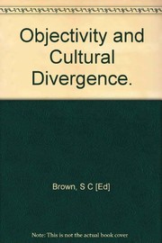 Objectivity and cultural divergence /