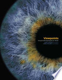 Viewpoints : visual anthropologists at work /