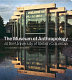 The Museum of Anthropology at the University of British Columbia /