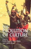The evolution of culture : an interdisciplinary view /