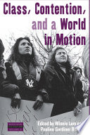 Class, contention, and a world in motion /