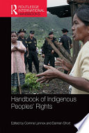 Handbook of indigenous peoples' rights /