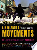A movement of movements : is another world really possible? /