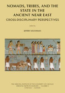 Nomads, tribes, and the state in the ancient Near East : cross-disciplinary perspectives /