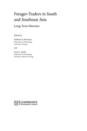 Forager-traders in south and southeast Asia : long-term histories /