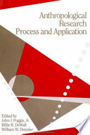 Anthropological research : process and application /