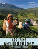 Applying anthropology : an introductory reader /