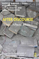 After discourse : things, affects, ethics /
